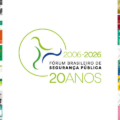 20 anos de Fórum Brasileiro de Segurança Pública